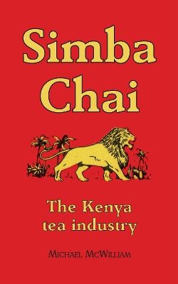 Simba Chai - Sir Michael McWilliam