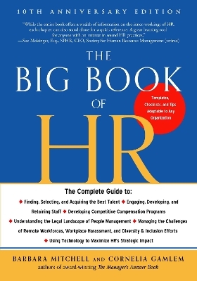 The Big Book of HR, 10th Anniversary Edition - Barbara Mitchell, Cornelia Gamlem