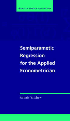 Semiparametric Regression for the Applied Econometrician