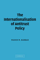 Internationalisation of Antitrust Policy -  Maher M. Dabbah