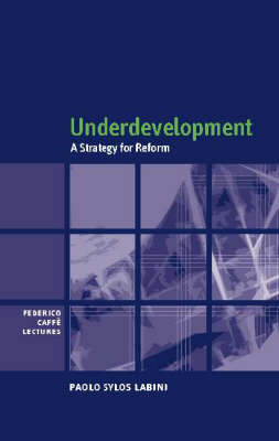 Underdevelopment -  Paolo Sylos Labini