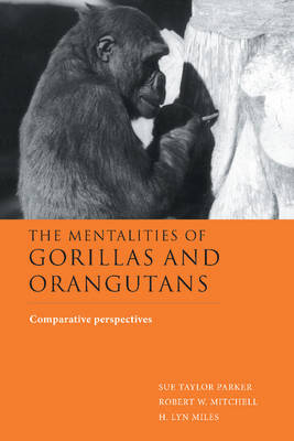 Mentalities of Gorillas and Orangutans - 