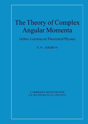 Theory of Complex Angular Momenta