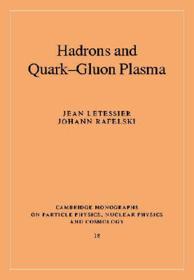 Hadrons and Quark-Gluon Plasma