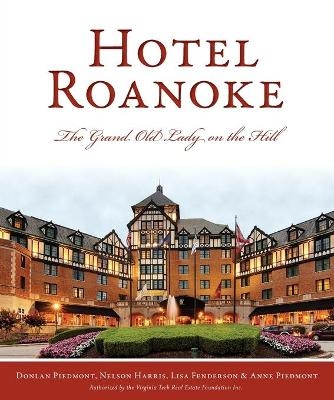 Hotel Roanoke - Nelson Harris