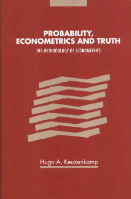 Probability, Econometrics and Truth