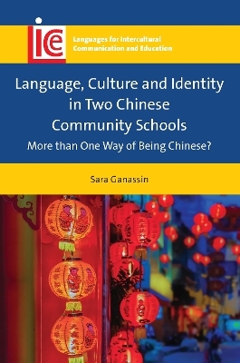 Language, Culture and Identity in Two Chinese Community Schools - Sara Ganassin