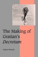Making of Gratian's Decretum
