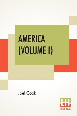 America (Volume I)