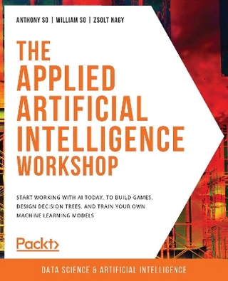 The The Applied Artificial Intelligence Workshop