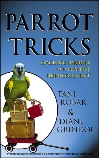 Parrot Tricks -  Diane Grindol,  Tani Robar