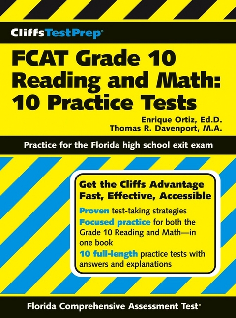 CliffsTestPrep FCAT Grade 10 Reading and Math -  Enrique Ortiz,  Thomas R. Davenport