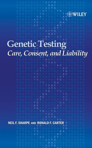 Genetic Testing - Neil F. Sharpe, Ronald F. Carter