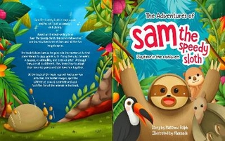 The Adventures Of Sam The Speedy Sloth