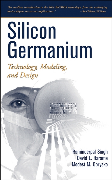 Silicon Germanium -  David Harame,  Modest M. Oprysko,  Raminderpal Singh