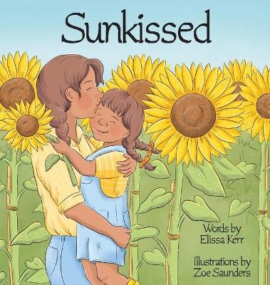 Sunkissed - Elissa Kerr, Zoe Saunders