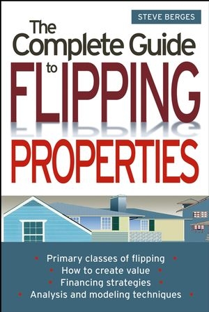 The Complete Guide to Flipping Properties