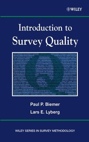 Introduction to Survey Quality - Paul P. Biemer, Lars E. Lyberg