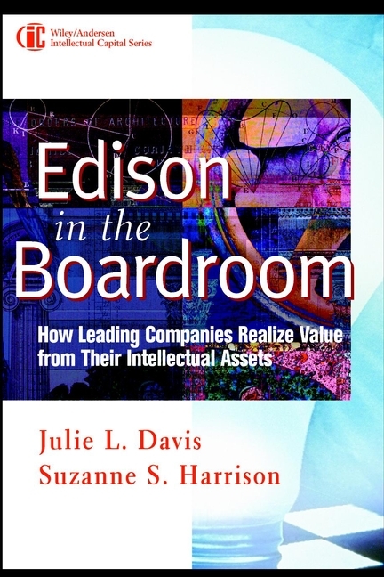 Edison in the Boardroom - Julie L. Davis, Suzanne S. Harrison