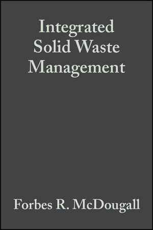 Integrated Solid Waste Management - Forbes R. McDougall, Peter R. White, Marina Franke, Peter Hindle