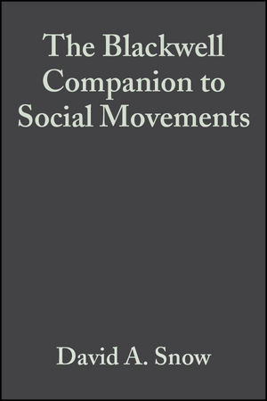 The Blackwell Companion to Social Movements - 