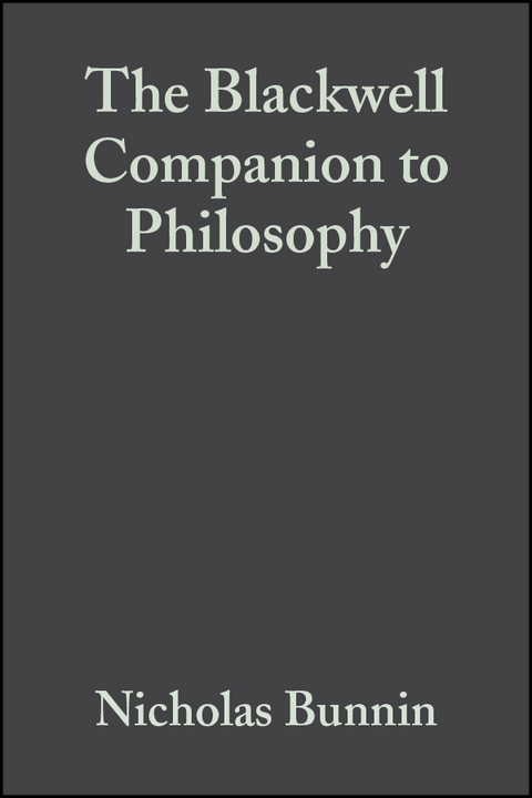 The Blackwell Companion to Philosophy - 