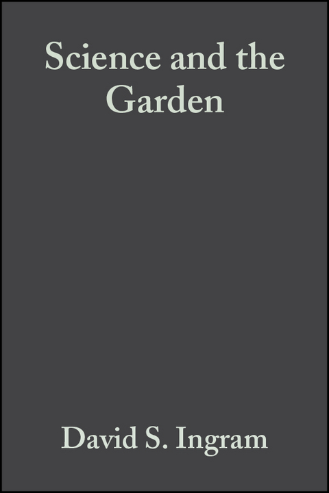 Science and the Garden - 
