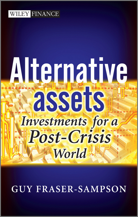 Alternative Assets - Guy Fraser-Sampson
