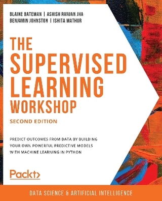 The The Supervised Learning Workshop