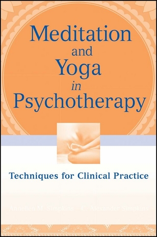 Meditation and Yoga in Psychotherapy