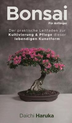 Bonsai fÃ¼r AnfÃ¤nger