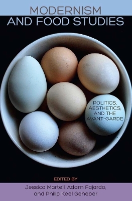 Modernism and Food Studies - 