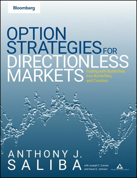 Option Spread Strategies - Anthony J. Saliba, Joseph C. Corona, Karen E. Johnson