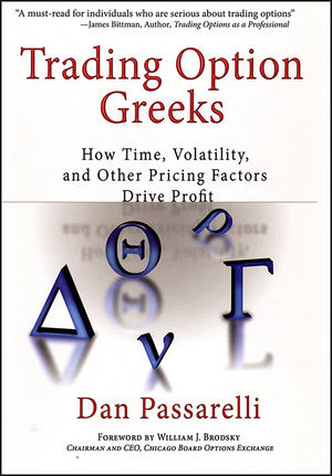 Trading Option Greeks - Dan Passarelli