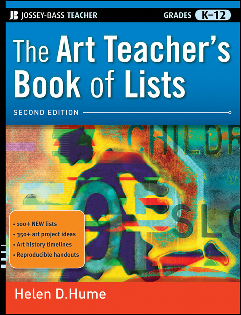 The Art Teacher's Book of Lists - Helen D. Hume