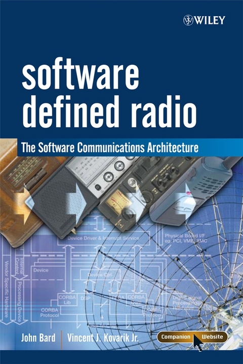 Software Defined Radio - John Bard, Vincent J. Kovarik