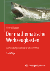 Der mathematische Werkzeugkasten - Georg Glaeser