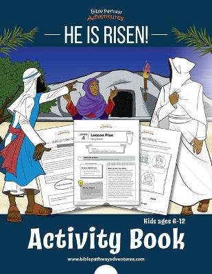 He is Risen! Activity Book - Bible Pathway Adventures, Pip Reid