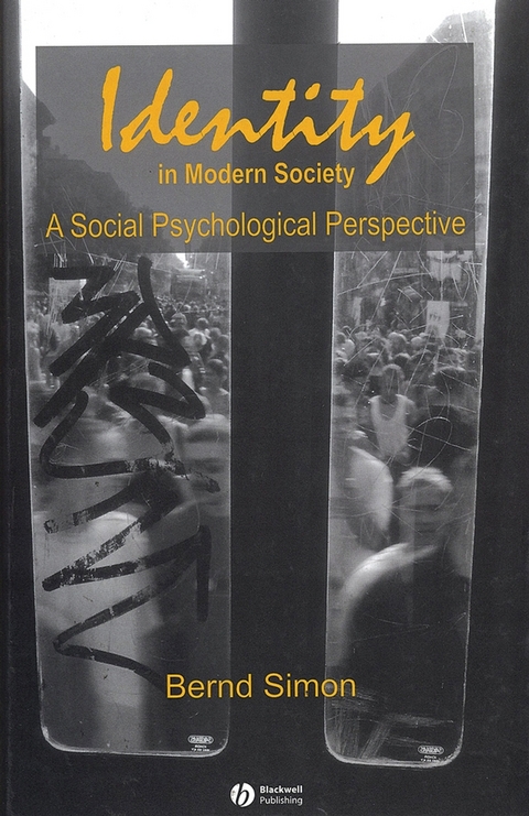 Identity in Modern Society - Bernd Simon