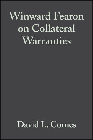 Winward Fearon on Collateral Warranties - David L. Cornes, Richard Winward