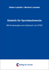 Statistik für Sportstudierende - Stefan Letzelter, Manfred Letzelter
