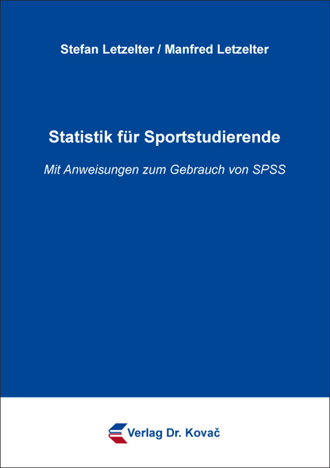 Statistik für Sportstudierende - Stefan Letzelter, Manfred Letzelter