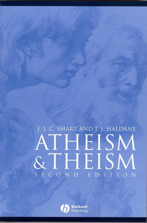 Atheism and Theism - J. J. C. Smart, J. J. Haldane