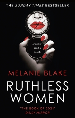 Ruthless Women - Melanie Blake