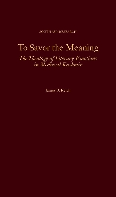To Savor the Meaning - James D. Reich