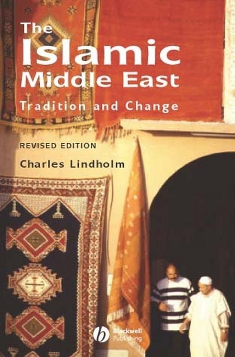 The Islamic Middle East - Charles Lindholm