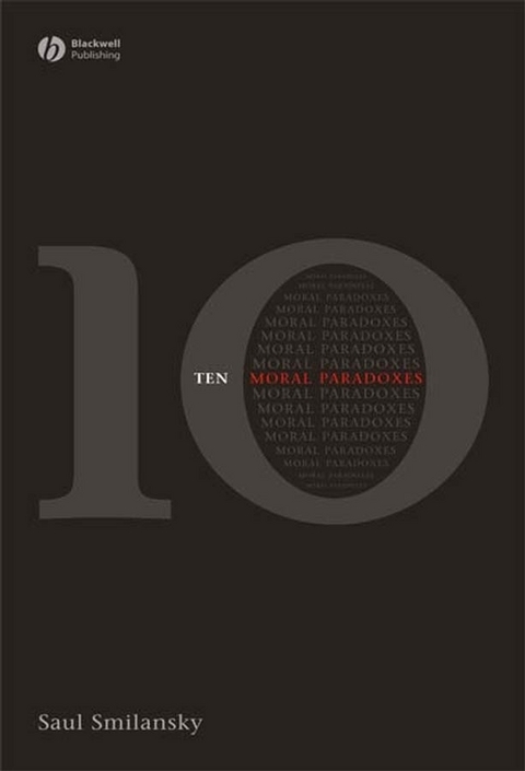 10 Moral Paradoxes - Saul Smilansky
