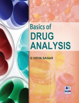 Basics of Drug Analysis - G Vidya Sagar