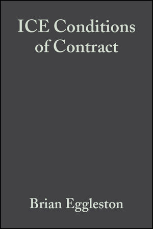 The ICE Conditions of Contract - Brian Eggleston