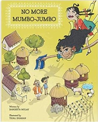 No more mumbo jumbo - Sangeeta Mulay
